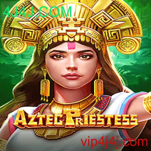 Descubra o Fascinante Mundo de AztecPriestess: Jogo Imersivo da 4J4J.COM
